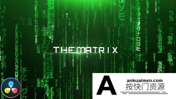 [DaVinci Resolve模板][教程发布]达芬奇模板-DaVinci Resolve黑客帝国文字标题开场 The Matrix – Cinematic Titles