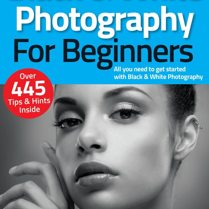[电子书籍教程]黑白摄影入门-2022全年1-4期合集Black & White Photography For Beginners