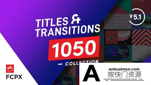 [FCPX标题字幕]FCPX插件-1063个现代时尚文字标题LOGO排版设计动画转场过渡预设