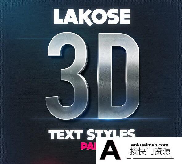 [3D样式][插件发布]3D金属PS样式 Lakose 3D Text Styles Part 21