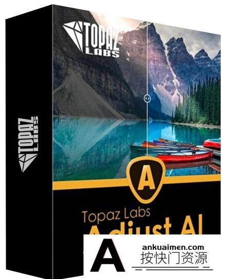 [PS调色插件][插件发布]Topaz Adjust AI 1.0.6汉化版|AI人工智能HDR滤镜 Topaz Adjust AI 中文破解版