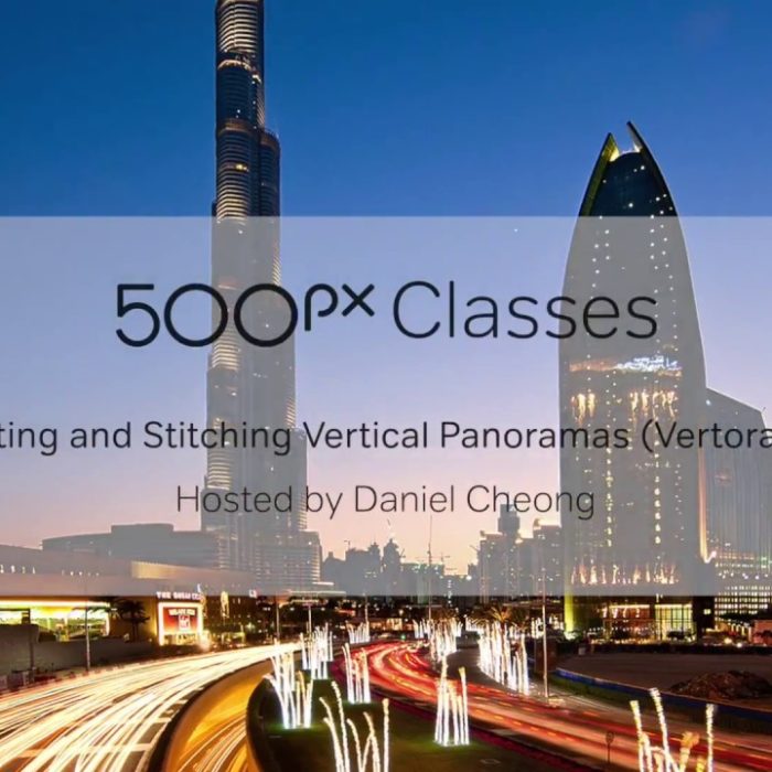 [风光摄影教程]500px Class 摄影师Daniel Cheong教你如何拍摄和拼接全景图