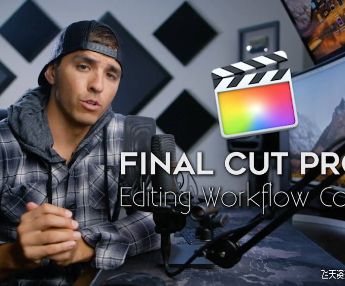 [FCPX教程]Full Time Filmmaker-Parker Walbeck Final Cut Pro X编辑工作流程中文字幕