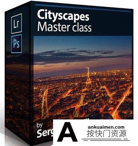 [风光摄影教程]城市风景摄影及后期修饰大师班 PhotoSerge – Cityscape Masterclass