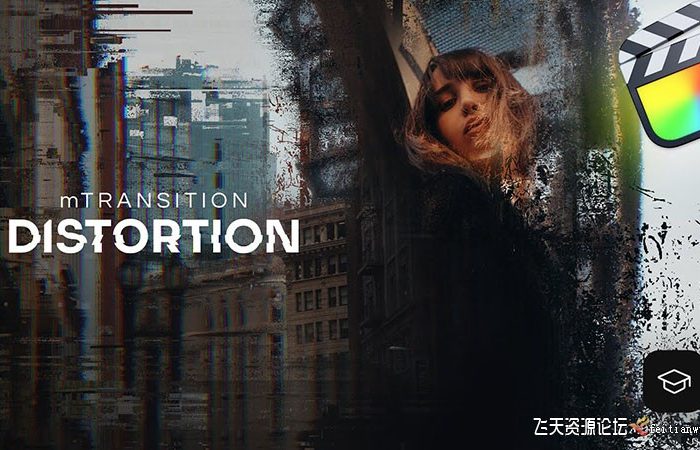 [FCPX转场]FCPX插件-50种动态扭曲失真转场插件 mTransitions Distortion