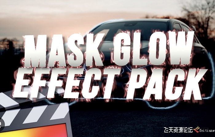 [FCPX效果]FCPX插件-蒙版轮廓发光线条效果FCPX插件 Mask Glow Effect