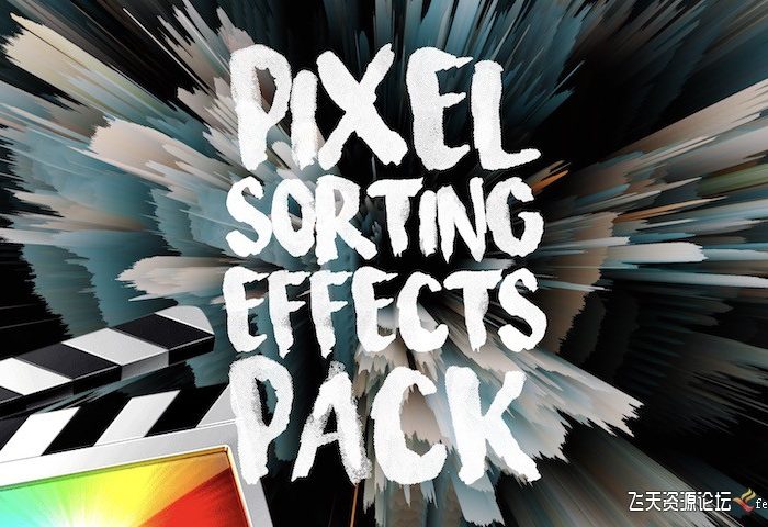 [FCPX效果]FCPX插件-14种立体拉伸排序视觉特效 Pixel Sorting Effects