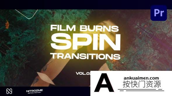 [Premiere转场]PR转场-电影烧伤旋转转场第02卷Film Burns Spin Transitions Vol. 02