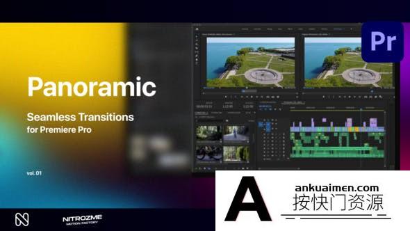 [Premiere转场]Premiere Pro全景无缝转场第01季 Panoramic Seamless Transitions Vol. 01