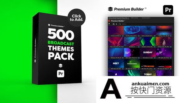 [Premiere预设]PR脚本-500+视频制作广播主题包装预设包 Broadcast Themes Pack