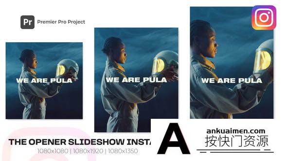 [Premiere模板]Instagram开场幻灯片PR模版 he Opener Slideshow Instagram